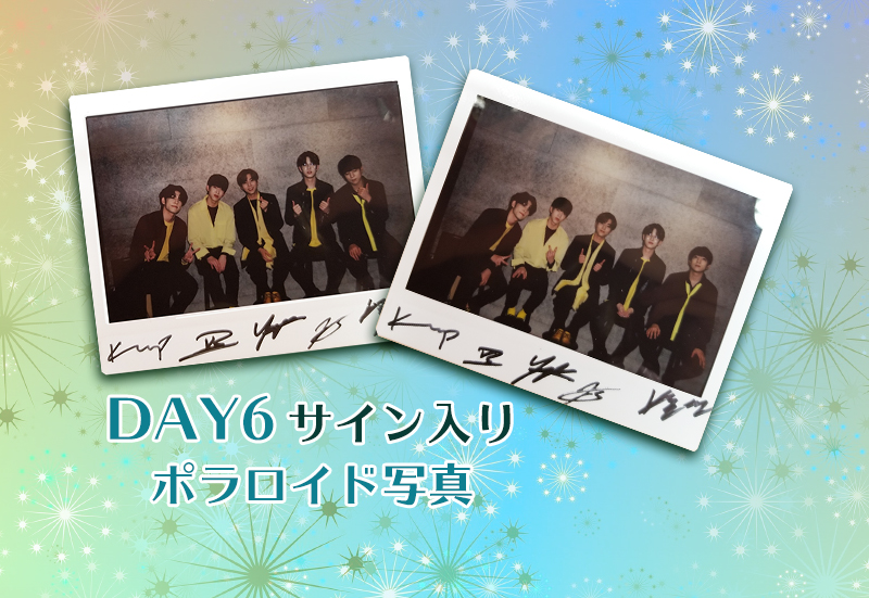 【Kクリック視聴者プレゼント】 DAY6　サイン入りポラロイド写真