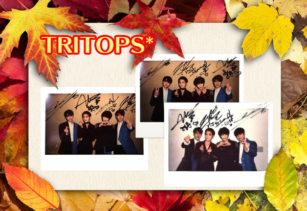 【Kクリック視聴者プレゼント】 TRITOPS* サイン入りポラロイド写真！