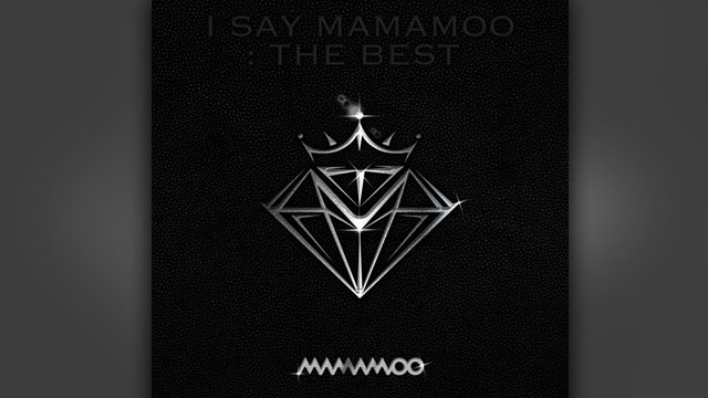 “デビュー7周年”MAMAMOO、ヒット曲を網羅したベストアルバム『I SAY MAMAMOO : THE BEST』を発売へ