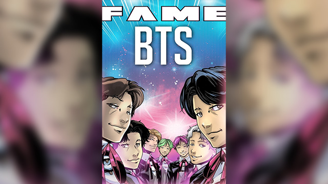 BTSの誕生から入隊まで…米でマンガ本「FAME：BTS」が出版