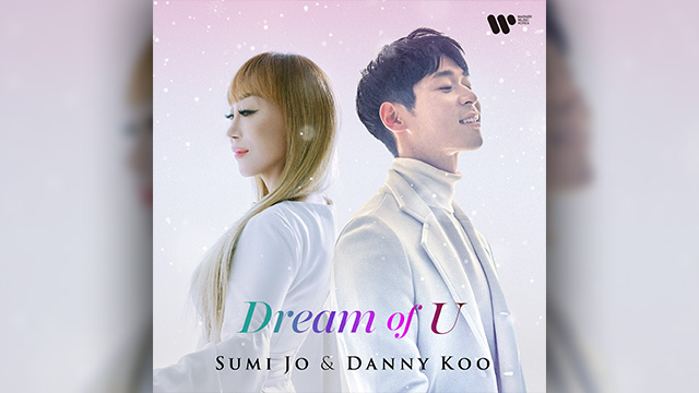 “ソプラノ”スミ・ジョー&“バイオリニスト”ダニー・クー、デジタルシングル「Dream of U」を発売