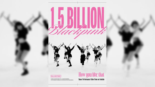 BLACKPINKの「How You Like That」振り付け動画、再生回数15億回を突破